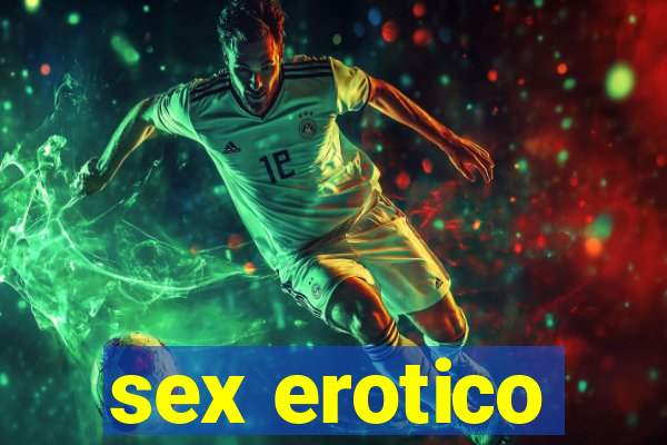 sex erotico